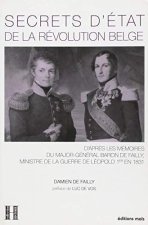 Secrets d'etat de la revolution belge
