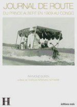 Journal de route du prince albert en 1909 au congo
