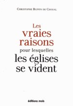 Les vraies raisons pour lesquelles les eglises se vident