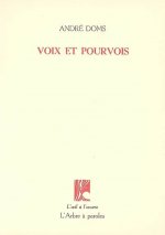 VOIX ET POURVOIS