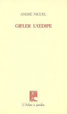 GIFLER L'OEDIPE
