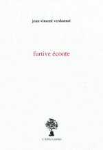 FURTIVE ECOUTE