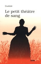 petit theatre de sang