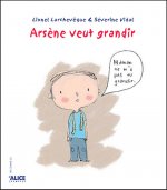 Arsène veut grandir