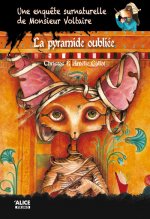 Une enquête surnaturelle de Monsieur Voltaire - tome 4 La pyramide oubliée