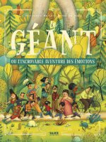 le géant ou l'incroyable aventure des émotions