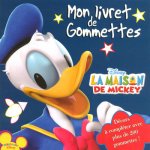 LIVRET GOMMETTES MAISON MICKEY