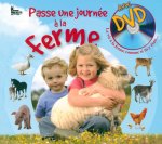 PASSE UNE JOURNEE A LA FERME