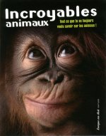 Incroyables animaux