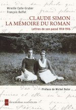 CLAUDE SIMON - LA MEMOIRE DU ROMAN