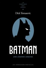 Batman - Une légende urbaine