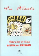 Ambroise et Gino T02 - La Villa des Sortillèges