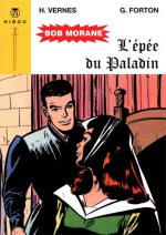 Bob Morane - L'Epée du Paladin