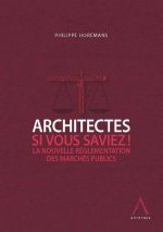 architectes, si vous saviez !