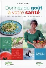 Donnez du goût à votre santé - La clé d'une hygiène de vie durable
