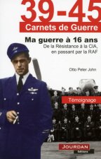 Ma guerre à 16 ans