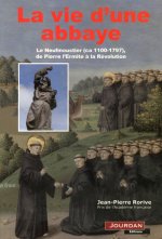La vie d'une abbaye