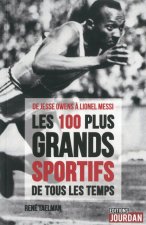 Les 100 plus grands sportifs de tous les temps