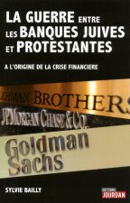 La guerre entre les banques juives et protestantes