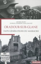 Oradour-sur-Glane - Faits générateurs du massacre