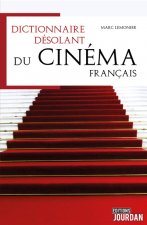 Dictionnaire désolant du cinéma francophone