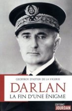 Darlan - La fin d'une énigme