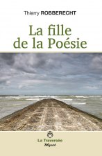 LA FILLE DE LA POESIE