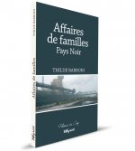 AFFAIRES DE FAMILLE. PAYS NOIR