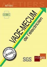 LE VADE-MECUM DE L'ÉLECTRICIEN - 2ÈME ÉDITION