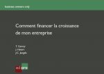 COMMENT FINANCER LA CROISSANCE DE MON ENTREPRISE