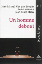 UN HOMME DEBOUT