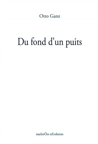 DU FOND D'UN PUITS