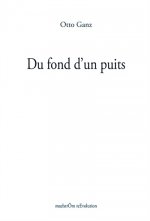 DU FOND D'UN PUITS