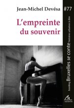 L'EMPREINTE DU SOUVENIR