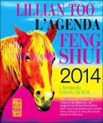 L'Agenda Feng Shui 2014 - L'Année du Cheval de Bois