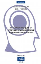Activités physiques et sportives et vieillissement