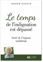Le temps de l'indignation est dépassé