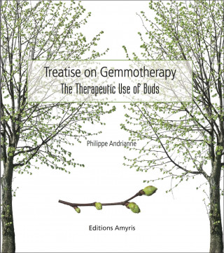 Treatise on Gemmotherapy