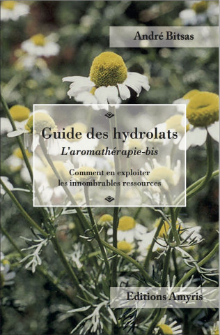 Guide des hydrolats