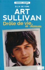 Art Sullivan : drôle de vie en chansons