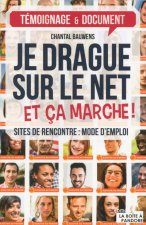 Je drague sur le net, et ça marche !