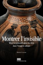 Montrer l'invisible - rituel et présentification du divin dans l'imagerie attique