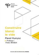 Construire (dans) le vide