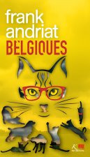 BELGIQUES  FRANK ANDRIAT _ LES POLITICHATS