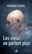 LES VIEUX NE PARLENT PLUS