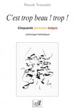 C'est Trop Beau ! Trop !