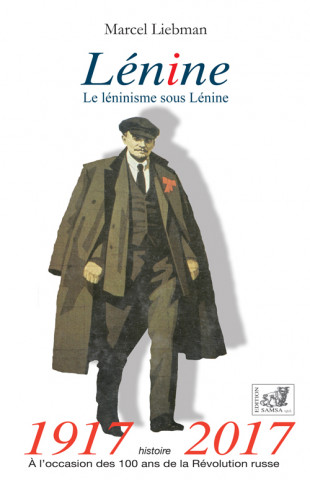 Lenine - Le Leninisme Sous Lenine