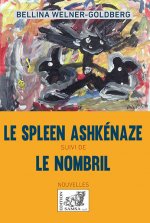 Le Spleen ashkénaze / Le Nombril