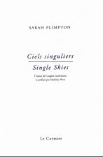 Ciels singuliers / Single Skies