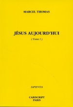 Jésus aujourd’hui